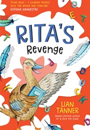 Rita&#39;s Revenge (Lian Tanner)