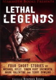 Mammoth Books Presents Lethal Legends (Stephen Jones)