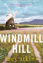 Windmill Hill (Lucy Atkins)