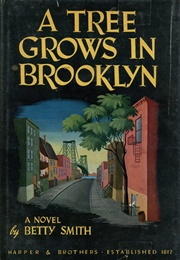 A Tree Grows in Brooklyn (Smith, Betty)