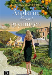 Änglarna Dansar I Gryningen (Camilla Davidsson)