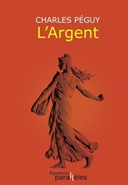 L&#39;argent (Charles Péguy)