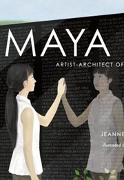 Maya Lin: Artist-Architect of Light and Lines (Jeanne Walker Harvey; Dow Phumiruk)