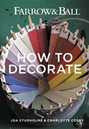 How to Decorate (Joa Studholme &amp; Charlotte Cosby)