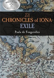 The Chronicles of Iona: Exile (Paula De Fougerolles)