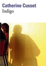 Indigo (Catherine Cusset)