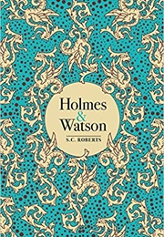 Holmes &amp; Watson (S.C.Roberts)