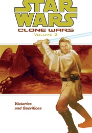 Star Wars: Clone Wars; Vol.2 - Victories and Sacrifices (Darkhorse Comics)