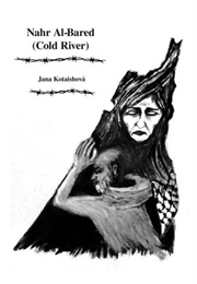 Nahr Al-Bared (Cold River) (Jana Kotaishová)