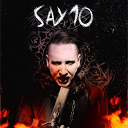 Marilyn Manson: Say10