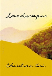 Landscapes (Christine Lai)