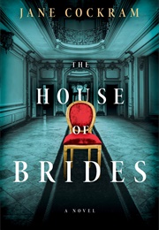 The House of Brides (Jane Cockram)