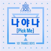 Its Me (Pick Me) - Produce 101