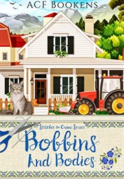 Bobbins and Bodies (A C F Bookens)