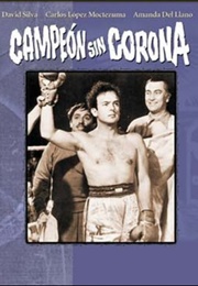 Campeón Sin Corona (1945)