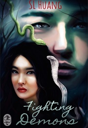 Fighting Demons (S.L. Huang)