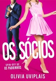 Os Sócios (Olivia Uviplais)