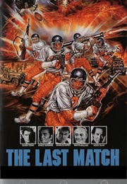 The Last Match (1990)