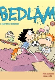 Bedlam (Rick Kirkman)