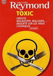 Toxic (William Raymond)
