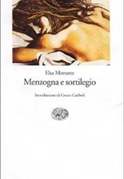 Menzogna E Sortilegio (Elsa Morante)