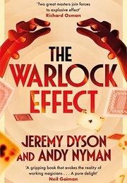 The Warlock Effect (Jeremy Dyson &amp; Andy Nyman)