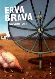 Erva Brava (Paulliny Tort)