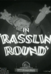 Rasslin&#39; Round (1934)