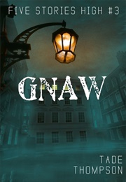 Gnaw (Tade Thompson)