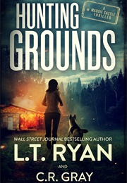 Hunting Grounds (L.T. Ryan)