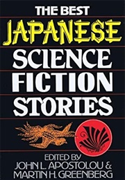 The Best Japanese Science Fiction Stories (John L. Apostolou)