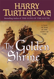 The Golden Shrine (Harry Turtledove)