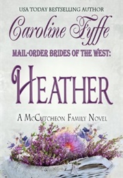 Heather (Caroline Fyffe)