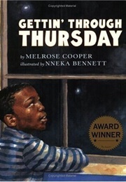 Gettin&#39; Through Thursday (Melrose Cooper)