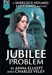 The Jubilee Problem (Anna Elliott)