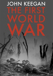 The First World War (John Keegan)