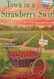 Town in a Strawberry Swirl (A Candy Holliday Mystery #5) (B.B. Haywood)