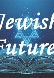 Jewish Futures (Michael A. Burstein)