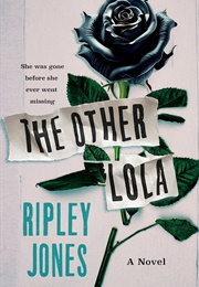 The Other Lola (Ripley Jones)