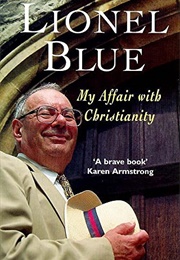 My Affair With Christianity (Lionel Blue)