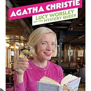 Agatha Christie: Lucy Worsley on the Mystery Queen