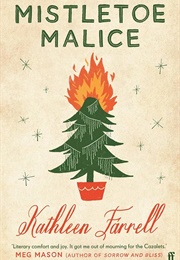 Mistletoe Malice (Kathleen Farrell)