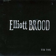 Elliott Brood - Tin Type EP