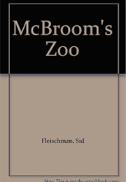 McBroom&#39;s Zoo (Sid Fleischman)