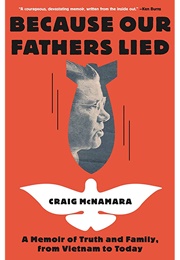 Because Our Fathers Lied (Craig McNamara)