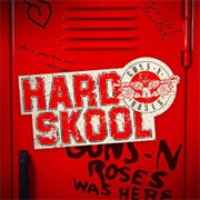 Guns N Roses - Hard Skool EP