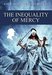 The Inequality of Mercy (Craig Stephen Copland)