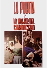 La Puerta Y La Mujer Del Carnicero (1968)