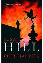 Old Haunts (Susan Hill)