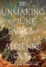 The Unmasking of June Farrow (Adrienne Young)